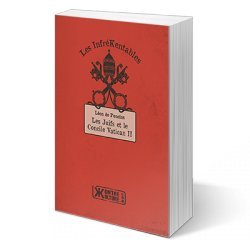 9782367250571: Les Juifs et le Concile Vatican 2