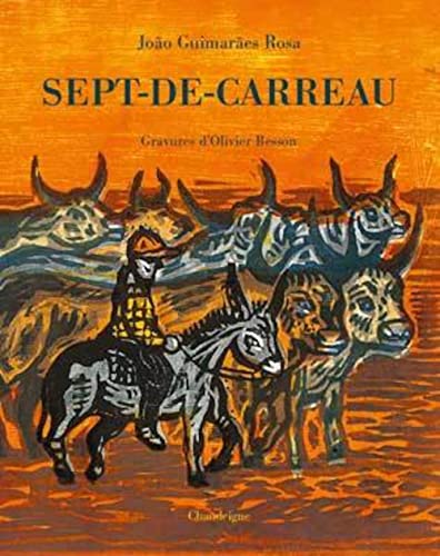 Beispielbild fr Sept-de-carreau, l'ne du sertao zum Verkauf von Ammareal