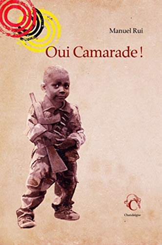 Stock image for Oui Camarade ! for sale by Ammareal
