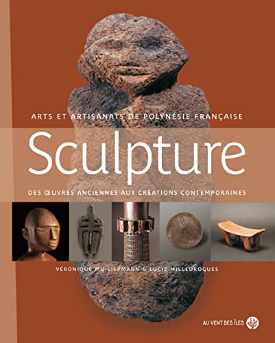 Beispielbild fr Sculpture - Des ?uvres anciennes aux crations contemporaine zum Verkauf von Gallix