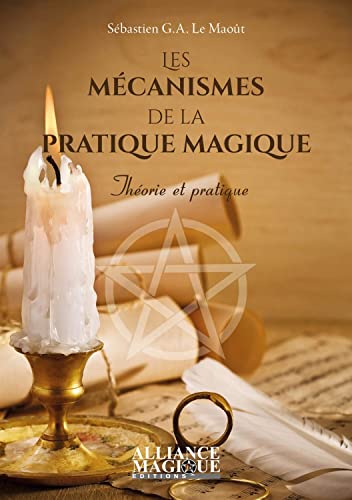 9782367360331: Les mcanismes de la pratique magique