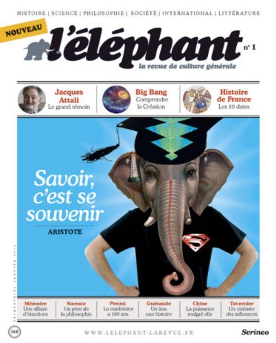 Beispielbild fr L'lphant, N 1, Janvier 2013 : Savoir, c'est se souvenir zum Verkauf von medimops