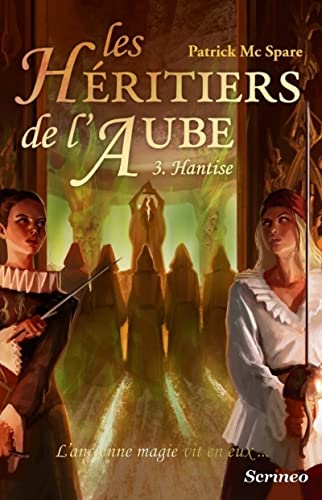 9782367401867: Les hritiers de l'aube - tome 03 : Hantise (03)