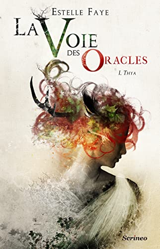 Beispielbild fr La voie des oracles - tome 01 : Thya (01) zum Verkauf von Ammareal