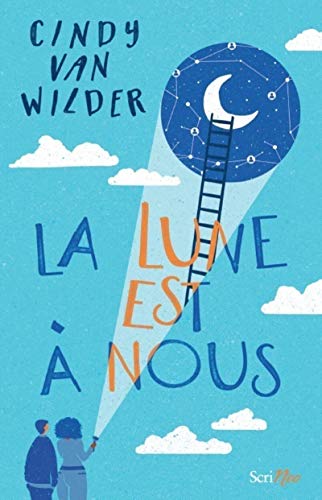 Beispielbild fr La Lune est  nous [Broch] Van Wilder, Cindy zum Verkauf von BIBLIO-NET