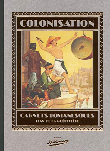 Beispielbild fr Colonisation Carnets romanesques zum Verkauf von Ammareal