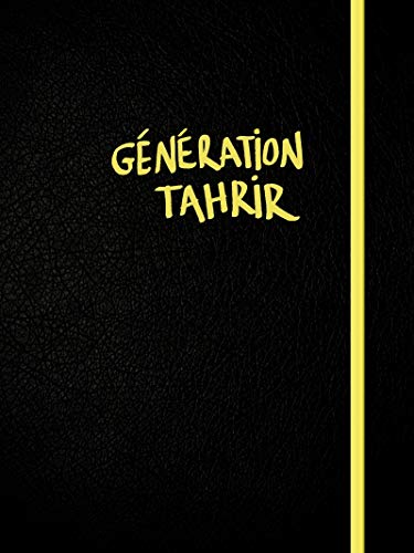 Beispielbild fr GENERATION TAHRIR zum Verkauf von Gallix