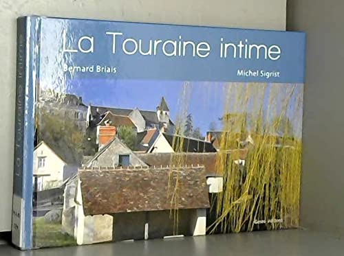 Imagen de archivo de Touraine Intime a la venta por medimops