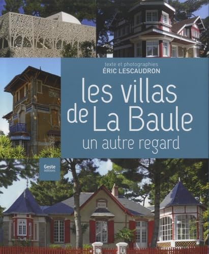 Immagine stock per Les villas de la Baule: Un autre regard