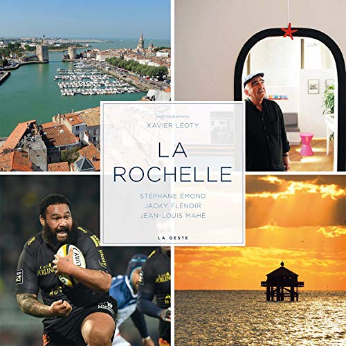 Beispielbild fr La Rochelle (Beau Livre) zum Verkauf von LeLivreVert