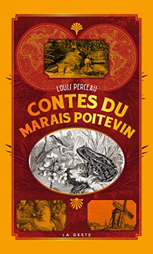 Imagen de archivo de Contes du Marais Poitevin (Poche - Relie) Nouvelle dition [Broch] Perceau, Louis a la venta por BIBLIO-NET