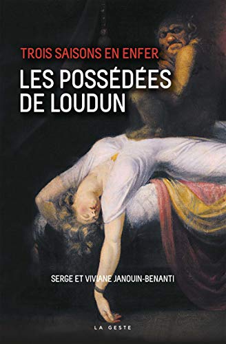 Beispielbild fr Les possdes de Loudun - Trois Saisons en Enfer [Broch] Viviane Janouin-Benanti zum Verkauf von BIBLIO-NET