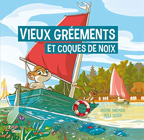 Beispielbild fr Vieux Greements et Coques de Noix [Reli] Brrmaud, Frdric et Antista, Paola zum Verkauf von BIBLIO-NET
