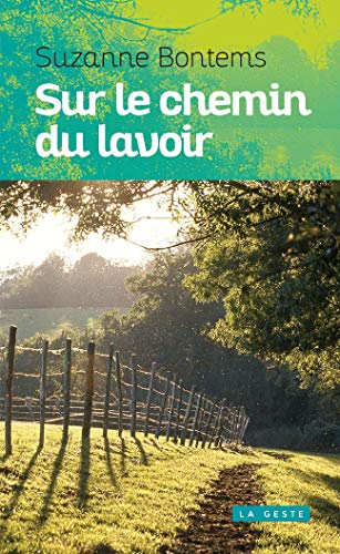 Stock image for Sur le Chemin du Lavoir (Poche) for sale by books-livres11.com
