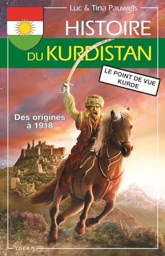 Beispielbild fr Histoire du Kurdistan T1: Le point de vue kurde zum Verkauf von Gallix