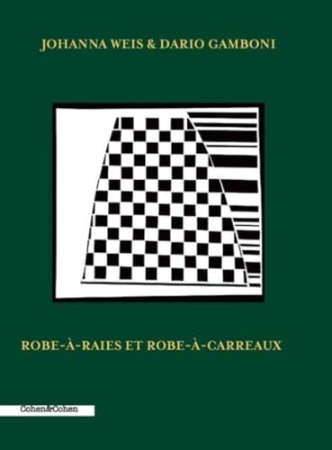 Imagen de archivo de Robe-à-Raies et Robe-à-carreaux [FRENCH LANGUAGE - Soft Cover ] a la venta por booksXpress