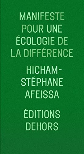 Beispielbild fr Manifeste pour une cologie de la diffrence [Broch] Afeissa, Hicham-Stphane zum Verkauf von BIBLIO-NET