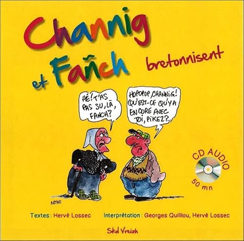 Beispielbild fr Channig et Fanch bretonnisent (1CD audio) zum Verkauf von Ammareal