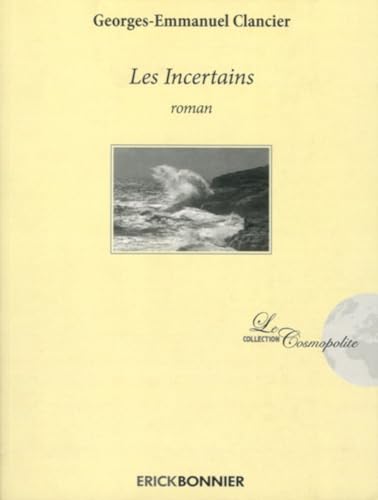 Stock image for Les Incertains for sale by RECYCLIVRE