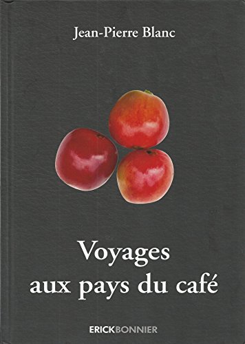 Stock image for Voyages aux pays du caf for sale by Ammareal