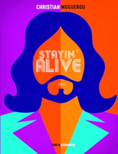Stock image for Stayin' Alive for sale by RECYCLIVRE