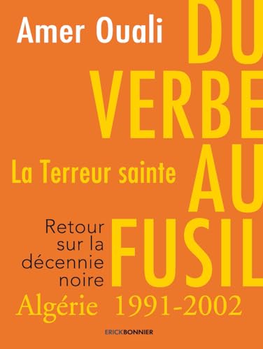 Beispielbild fr Du verbe au fusil : La terreur sainte zum Verkauf von medimops