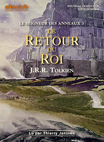 Stock image for Le Seigneur des Anneaux 3 - Le Retour du Roi: LIVRE AUDIO 2CD MP3 for sale by medimops
