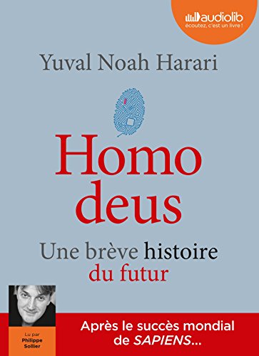 Stock image for Homo deus - Une brve histoire du futur: Livre audio 2 CD MP3 for sale by Gallix