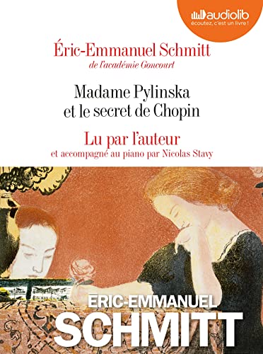 Imagen de archivo de Madame Pylinska et le secret de Chopin: Livre audio 2 CD Audio a la venta por medimops