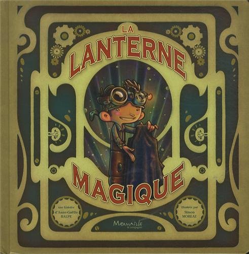Stock image for La lanterne magique for sale by Ammareal