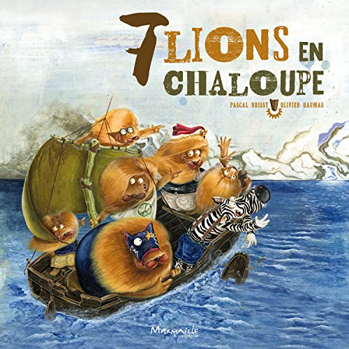 Beispielbild fr 7 Lions En Chaloupe zum Verkauf von RECYCLIVRE