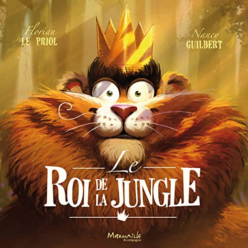 Stock image for Le Roi De La Jungle for sale by RECYCLIVRE