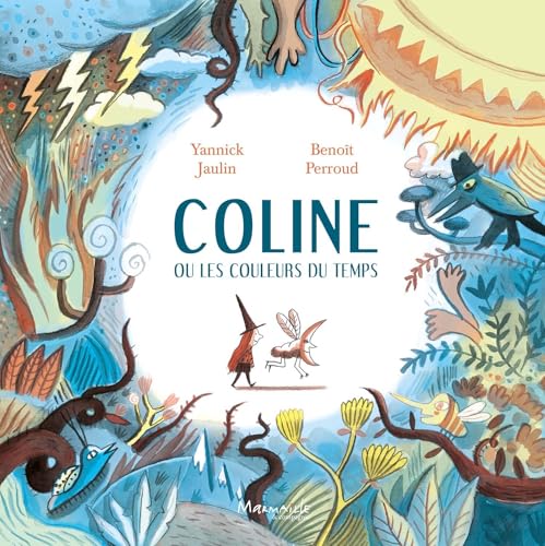 Stock image for Coline Ou Les Couleurs Du Temps for sale by RECYCLIVRE