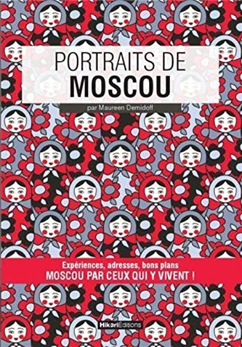 Beispielbild fr Portraits De Moscou zum Verkauf von RECYCLIVRE