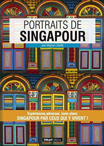 Beispielbild fr Portraits de Singapour zum Verkauf von medimops