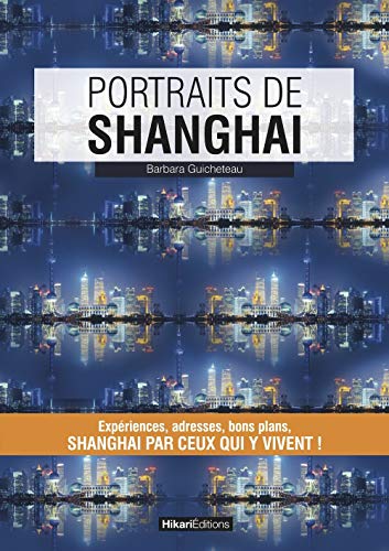 Beispielbild fr Portraits de Shanghai zum Verkauf von medimops