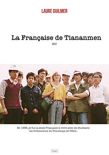 Beispielbild fr La Franaise de Tiananmen zum Verkauf von Ammareal
