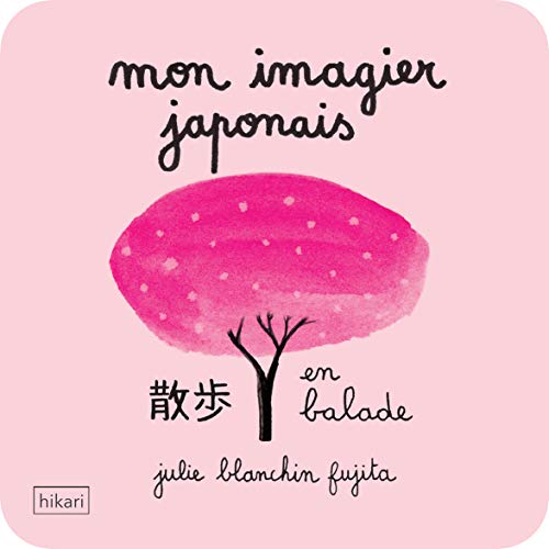 Stock image for Mon imagier japonais : En balade for sale by Revaluation Books