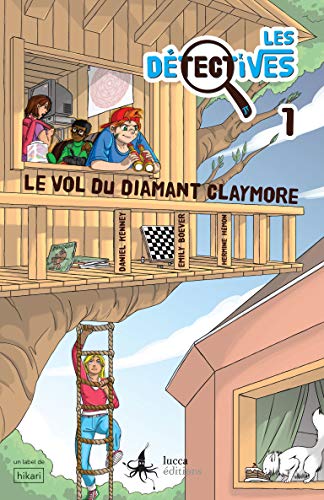 Beispielbild fr Les Dtectives. Vol. 1. Le Vol Du Diamant De Claymore zum Verkauf von RECYCLIVRE