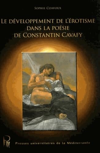 Imagen de archivo de Le dveloppement de l'rotisme dans la posie de Constantin Cavafy (French Edition) a la venta por Gallix