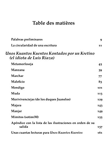 Beispielbild fr Luis RIAZA - Unos kuantos kuentos Kontados por un Kretino (el idiota de Luis Riaza) (French Edition) zum Verkauf von Gallix