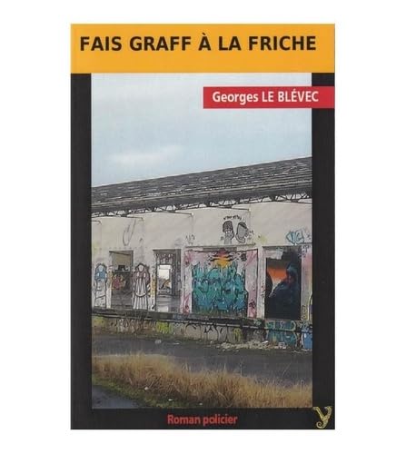 Beispielbild fr Fais graff  la friche zum Verkauf von medimops