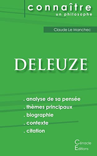 Stock image for Comprendre Deleuze (analyse compl te de sa pens e) for sale by Ria Christie Collections