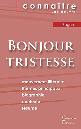 Stock image for Fiche de lecture Bonjour tristesse de Franoise Sagan (Analyse littraire de rfrence et rsum complet) (French Edition) for sale by Save With Sam