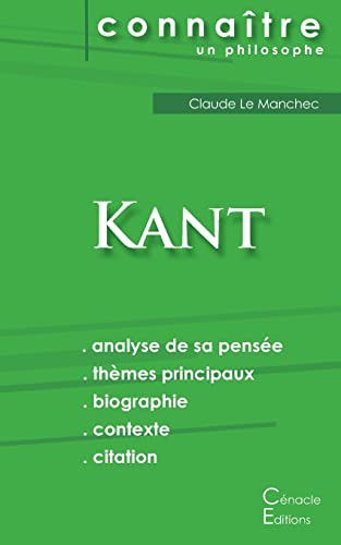 Imagen de archivo de Comprendre Kant (analyse compl te de sa pens e) (French Edition) a la venta por PlumCircle