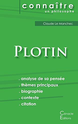 Stock image for Comprendre Plotin (analyse complte de sa pense) (French Edition) for sale by Lucky's Textbooks