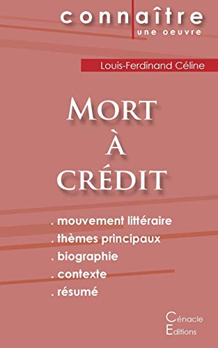 9782367886404: Fiche de lecture Mort  crdit de Louis-Ferdinand Cline (Analyse littraire de rfrence et rsum complet)