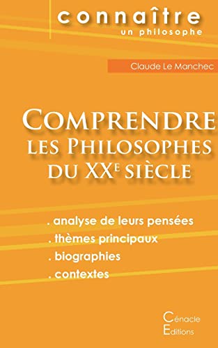 Stock image for Comprendre les philosophes du XXe si�cle:Deleuze, Foucault, Heidegger, Sartre for sale by Chiron Media