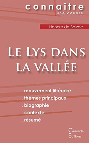 Stock image for Fiche de lecture Le Lys dans la valle de Balzac (Analyse littraire de rfrence et rsum complet) (French Edition) for sale by Book Deals