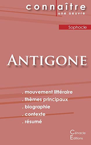 Imagen de archivo de Fiche de lecture Antigone de Sophocle (Analyse litt raire de r f rence et r sum complet) a la venta por ThriftBooks-Atlanta